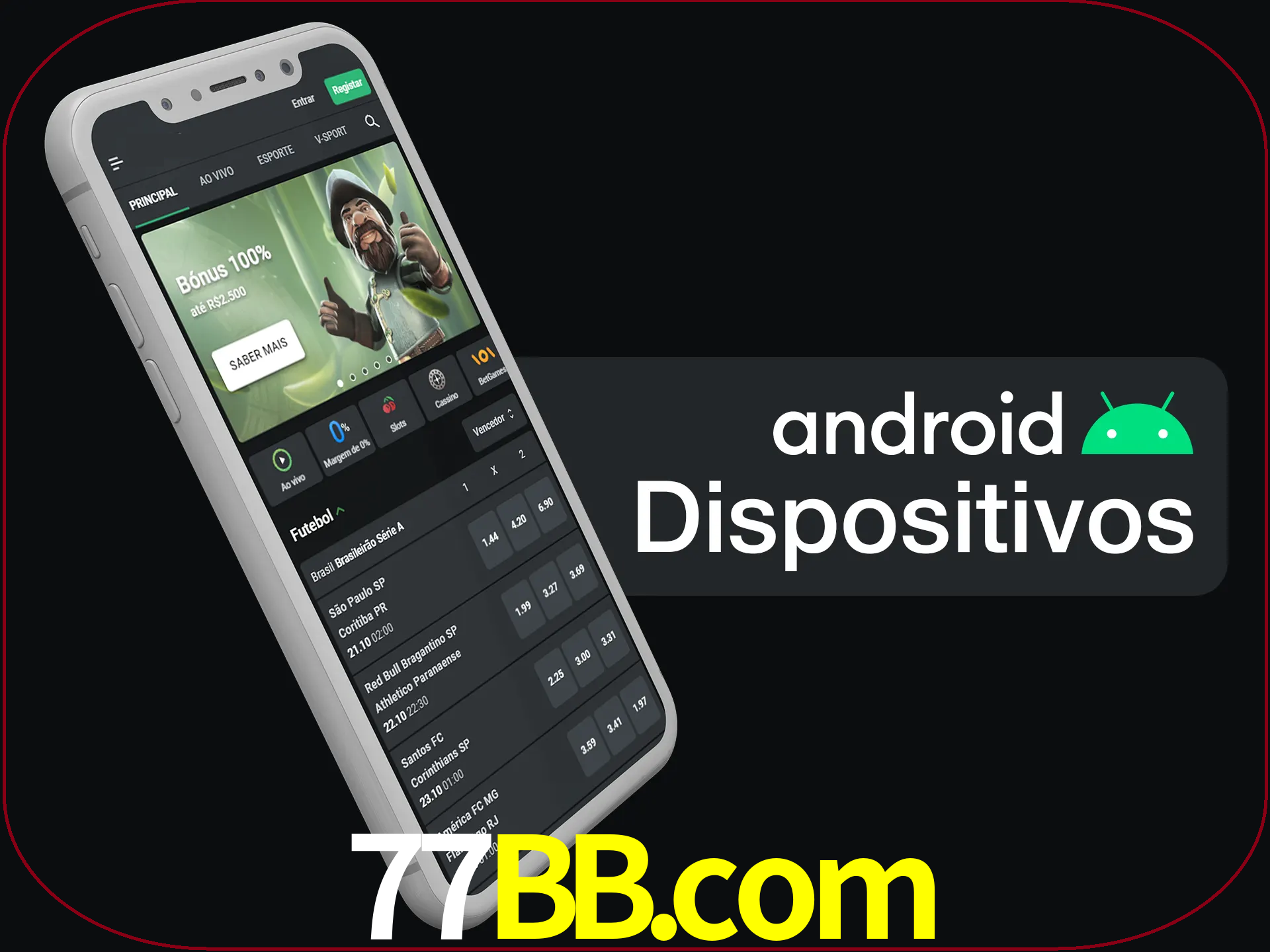 O aplicativo suporta a maioria de todos os dispositivos Android.